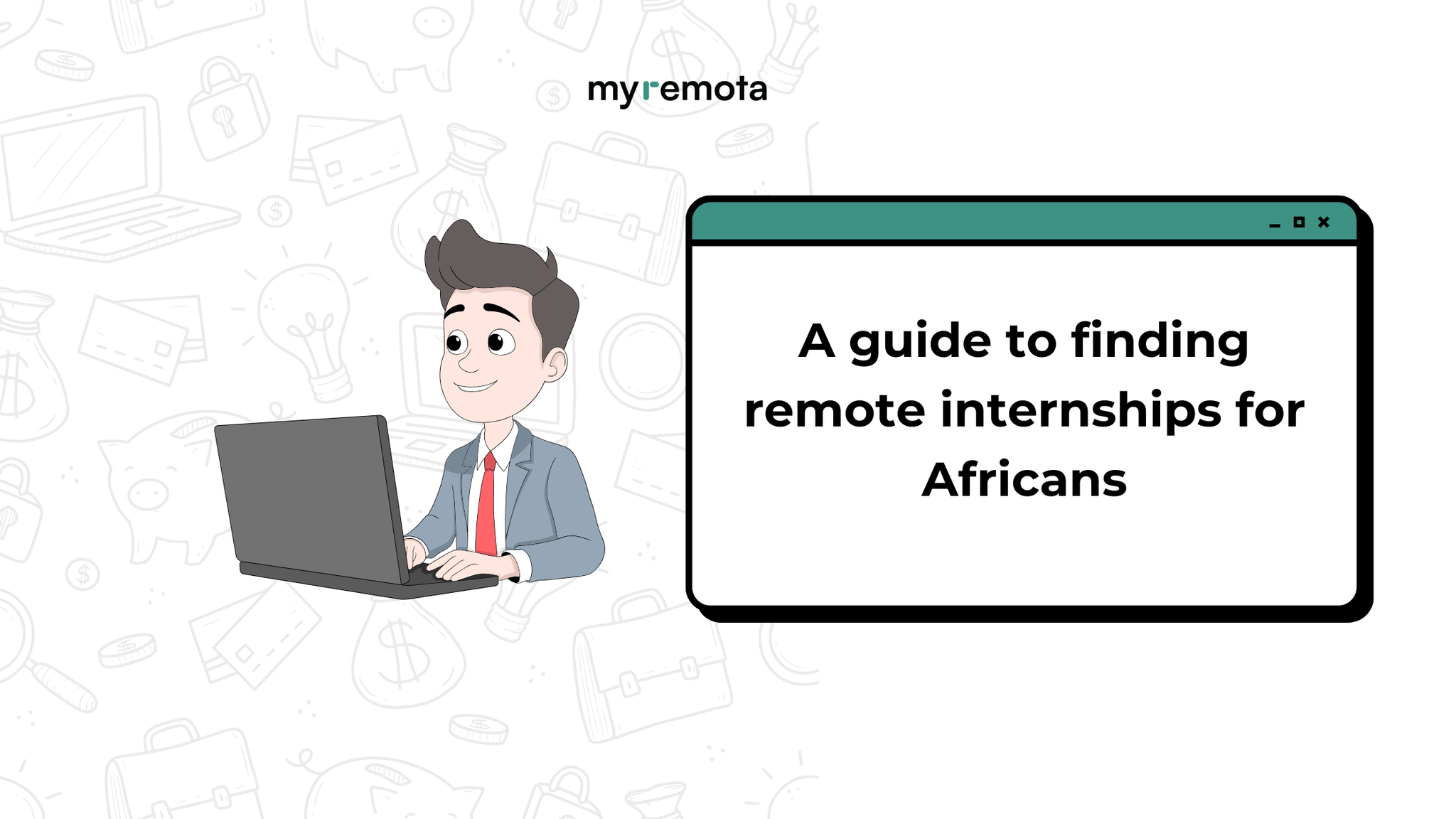 A Guide to Finding Remote Internships for Africans